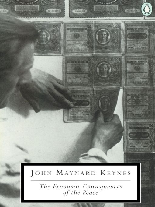 Title details for The Economic Consequences of the Peace by John Maynard Keynes - Available